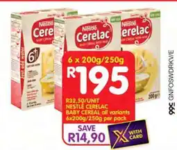 Shoprite NESTLÉ CERELAC BABY CEREAL all variants 6x200g/250g per pack offer