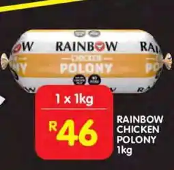 Shoprite RAINBOW CHICKEN POLONY 1kg offer