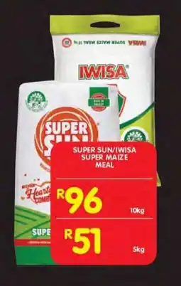 Shoprite SUPER SUN/IWISA SUPER MAIZE MEAL offer