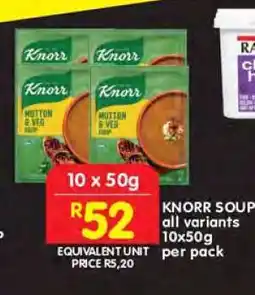 Shoprite KNORR SOUP all variants 10x50g per pack offer
