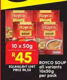 Shoprite ROYCO SOUP all variants 10x50g per pack offer