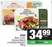 Spar Spar Back Lean, Streaky Bacon Or Chicken Rashers-200g Each offer