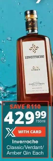 Checkers Inverroche Classic/Verdant/Amber Gin Each offer