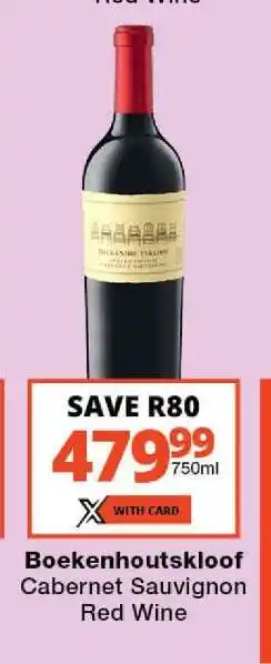 Checkers Boekenhoutskloof Cabernet Sauvignon Red Wine offer
