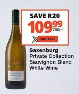Checkers Saxenburg Private Collection Sauvignon Blanc White Wine offer