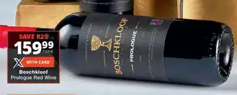 Checkers Boschkloof Prologue Red Wine offer