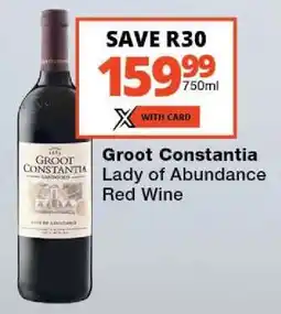 Checkers Groot Constantia Lady of Abundance Red Wine offer