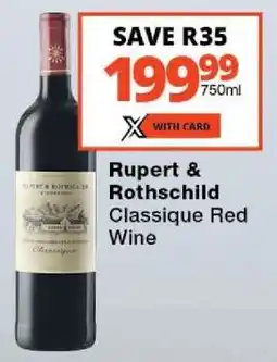Checkers Rupert & Rothschild Classique Red Wine offer