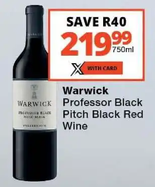 Checkers Warwick Professor Black Pitch Black Red Wine offer