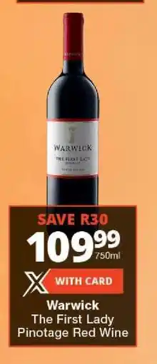 Checkers Warwick The First Lady Pinotage Red Wine offer