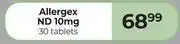 Dis-Chem Allergex ND 10mg 30 Tablets offer