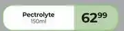Dis-Chem Pectrolyte-150ml offer