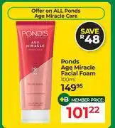 Dis-Chem Ponds Age Miracle Facial Foam-100ml offer