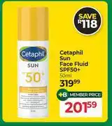Dis-Chem Cetaphil Sun Face Fluid SPF50+-50ml offer