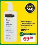 Dis-Chem Neutrogena Deep Moisture Body Lotion-400ml offer