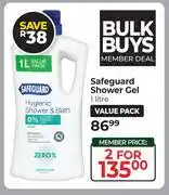 Dis-Chem Safeguard Shower Gel-For 2 x 1L offer