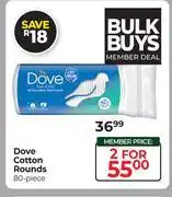 Dis-Chem Dove Cotton Rounds 80 Piece-For 2 offer