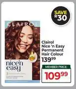 Dis-Chem Clairol Nice 'n Easy Permanent Hair Colour offer