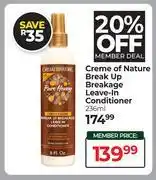 Dis-Chem Creme Of Nature Break Up Breakage Leave-In Conditioner-236ml offer