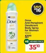 Dis-Chem Dove Anti-Perspirant Deodorant Body Spray For Women-150ml offer