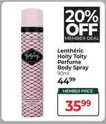 Dis-Chem Lentheric Hoity Toity Perfume Body Spray-90ml offer
