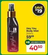Dis-Chem Hey You Body Mist-200ml offer