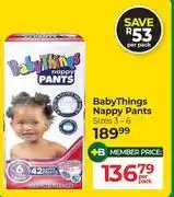 Dis-Chem Baby Things Nappy Pants-Per Pack offer