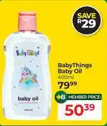 Dis-Chem BabyThings Baby Oil-400ml offer