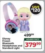Dis-Chem Disney Frozen Bluetooth Headphones & Standard Light offer