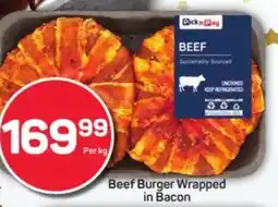 Pick n Pay Beef Burger Wrapped in Bacon offer