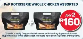 Pick n Pay Pnp rotisserie whole chicken assorted offer
