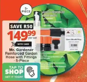 Checkers Hyper Mr. Gardener Reinforced Garden Hose with Fittings offer
