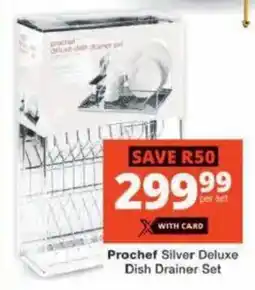Checkers Hyper Prochef Silver Deluxe Dish Drainer Set offer