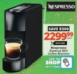 Checkers Hyper Nespresso Essenza Mini Coffee Machine offer
