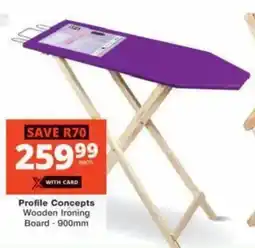 Checkers Hyper Profile Concepts Wooden Ironing Board offer