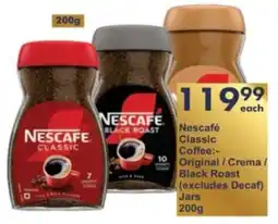President Hyper Nescafé Classic Coffee Original/ Crema/ Black Roast Jars offer