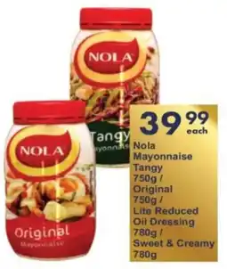 President Hyper Nola Mayonnaise Tangy/ Original/ Lite Reduced Oil Dressing/ Sweet & Creamy offer