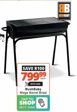 Checkers Hyper BushBaby Mega Barrel Braai offer