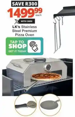 Checkers Hyper LK's Stainless Steel Premium Pizza Oven offer