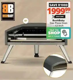 Checkers Hyper BushBaby Gas Pizza Oven offer