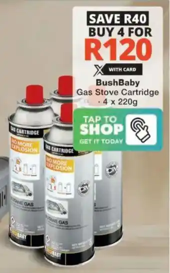 Checkers Hyper BushBaby Gas Stove Cartridge offer