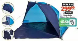 Checkers Hyper BushBaby Beach Sun Shelter offer