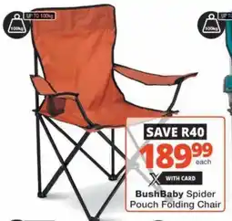 Checkers Hyper BushBaby Spider Pouch Folding Chair offer