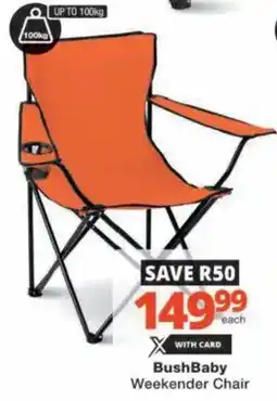 Checkers Hyper BushBaby Weekender Chair offer