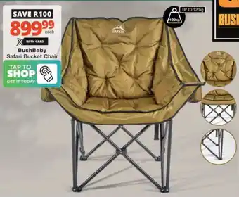 Checkers Hyper BushBaby Safari Bucket Chair offer
