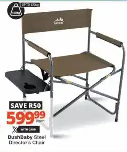 Checkers Hyper BushBaby Steel Director's Chair offer