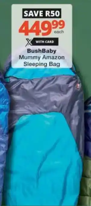 Checkers Hyper BushBaby Mummy Amazon Sleeping Bag offer