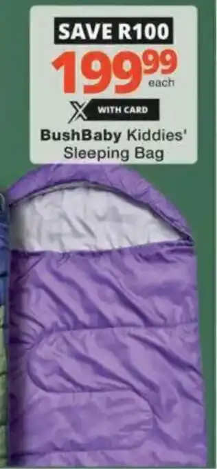 Checkers Hyper BushBaby Kiddies' Sleeping Bag offer