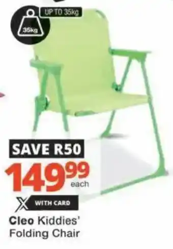 Checkers Hyper Cleo Kiddies' Folding Chair offer