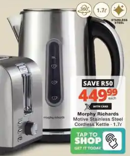 Checkers Hyper Morphy Richards Motive Stainless Steel Cordless Kettle offer
